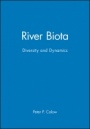 River Biota: Diversity and Dynamics - ISBN 9780865427167
