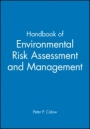 Handbook of Environmental Risk Assessment and Management - ISBN 9780865427327