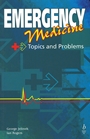 Emergency Medicine: Topics and Problems - ISBN 9780867930139