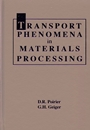 Transport Phenomena in Materials Processing - ISBN 9780873392723