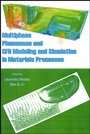 Multiphase Phenomena and CFD Modeling and Simulation in Materials Processes - ISBN 9780873395700