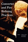 Converter and Fire Refining Practices - ISBN 9780873395861