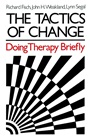 The Tactics of Change: Doing Therapy Briefly - ISBN 9780875895215