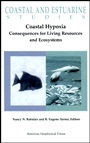 Coastal Hypoxia: Consequences for Living Resources and Ecosystems - ISBN 9780875902722