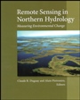 Remote Sensing in Northern Hydrology: Measuring Environmental Change - ISBN 9780875904283