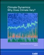 Climate Dynamics: Why Does Climate Vary? - ISBN 9780875904801