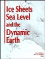 Ice Sheets, Sea Level and the Dynamic Earth - ISBN 9780875905310