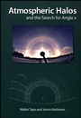 Atmospheric Halos and the Search for Angle x - ISBN 9780875907277