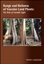 Range and Richness of Vascular Land Plants: The Role of Variable Light - ISBN 9780875907321