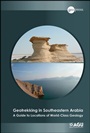 Geotrekking in Southeastern Arabia: A Guide to Locations of World–Class Geology - ISBN 9780875907352