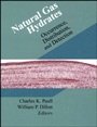 Natural Gas Hydrates: Occurrence, Distribution, and Detection - ISBN 9780875909820