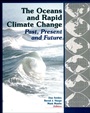 The Oceans and Rapid Climate Change: Past, Present, and Future - ISBN 9780875909851