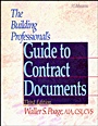 The Building Professionals Guide to Contracting Documents - ISBN 9780876295779