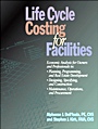Life Cycle Costing for Facilities - ISBN 9780876297025
