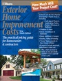 Exterior Home Improvement Costs: The Practical Pricing Guide for Homeowners & Contractors - ISBN 9780876297421