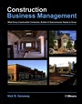 Construction Business Management: What Every Construction Contractor, Builder and Subcontractor Needs to Know - ISBN 9780876298251