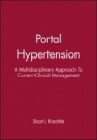 Portal Hypertension: A Multidisciplinary Approach To Current Clinical Management - ISBN 9780879934149