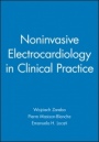 Noninvasive Electrocardiology in Clinical Practice - ISBN 9780879934675
