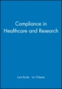 Compliance in Healthcare and Research - ISBN 9780879934743