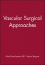 Vascular Surgical Approaches - ISBN 9780879936648