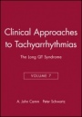 Clinical Approaches to Tachyarrhythmias: The Long QT Syndrome - ISBN 9780879936808