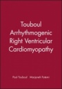 Touboul Arrhythmogenic Right Ventricular Cardiomyopathy - ISBN 9780879937126