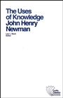 The Uses of Knowledge: Selections from the Idea of a University - ISBN 9780882950631
