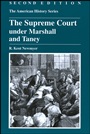 The Supreme Court under Marshall and Taney - ISBN 9780882952413