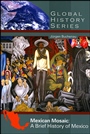Mexican Mosaic: A Brief History of Mexico - ISBN 9780882952635