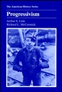 Progressivism - ISBN 9780882958149