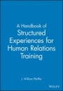 A Handbook of Structured Experiences for Human Relations Training, Volume 6 - ISBN 9780883900468