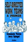 Self–Directed Work Teams: A Primer - ISBN 9780883900574