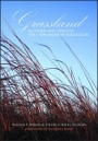 Grassland: Quietness and Strength for a New American Agriculture - ISBN 9780891181712