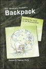 The Graduate Students Backpack: Its What You Need on the Research Path - ISBN 9780891183341