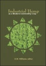 Industrial Hemp as a Modern Commodity Crop, 2019 - ISBN 9780891186328