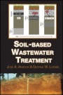 Soil–based Wastewater Treatment - ISBN 9780891189688