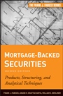Mortgage–Backed Securities: Products, Structuring, and Analytical Techniques - ISBN 9781118004692