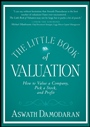 The Little Book of Valuation: How to Value a Company, Pick a Stock and Profit - ISBN 9781118004777