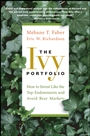The Ivy Portfolio: How to Invest Like the Top Endowments and Avoid Bear Markets - ISBN 9781118008850