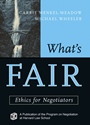 Whats Fair: Ethics for Negotiators - ISBN 9781118009253
