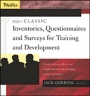 Pfeiffers Classic Inventories, Questionnaires, and Surveys for Training and Development: The Most Enduring, Effective, and Valuable Assessments for Developing Managers and Leaders - ISBN 9781118011065