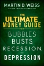 The Ultimate Money Guide for Bubbles, Busts, Recession and Depression - ISBN 9781118011348