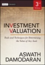 Investment Valuation: Tools and Techniques for Determining the Value of Any Asset - ISBN 9781118011522