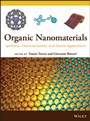 Organic Nanomaterials: Synthesis, Characterization, and Device Applications - ISBN 9781118016015