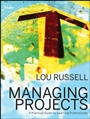 Managing Projects: A Practical Guide for Learning Professionals - ISBN 9781118022030