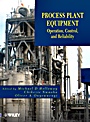 Process Plant Equipment: Operation, Control, and Reliability - ISBN 9781118022641