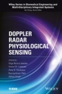 Doppler Radar Physiological Sensing - ISBN 9781118024027