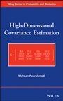 High–Dimensional Covariance Estimation: With High–Dimensional Data - ISBN 9781118034293