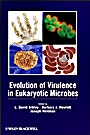 Evolution of Virulence in Eukaryotic Microbes - ISBN 9781118038185