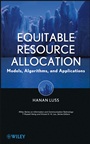 Equitable Resource Allocation: Models, Algorithms and Applications - ISBN 9781118054680